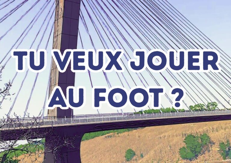 Tu veux jouer au foot